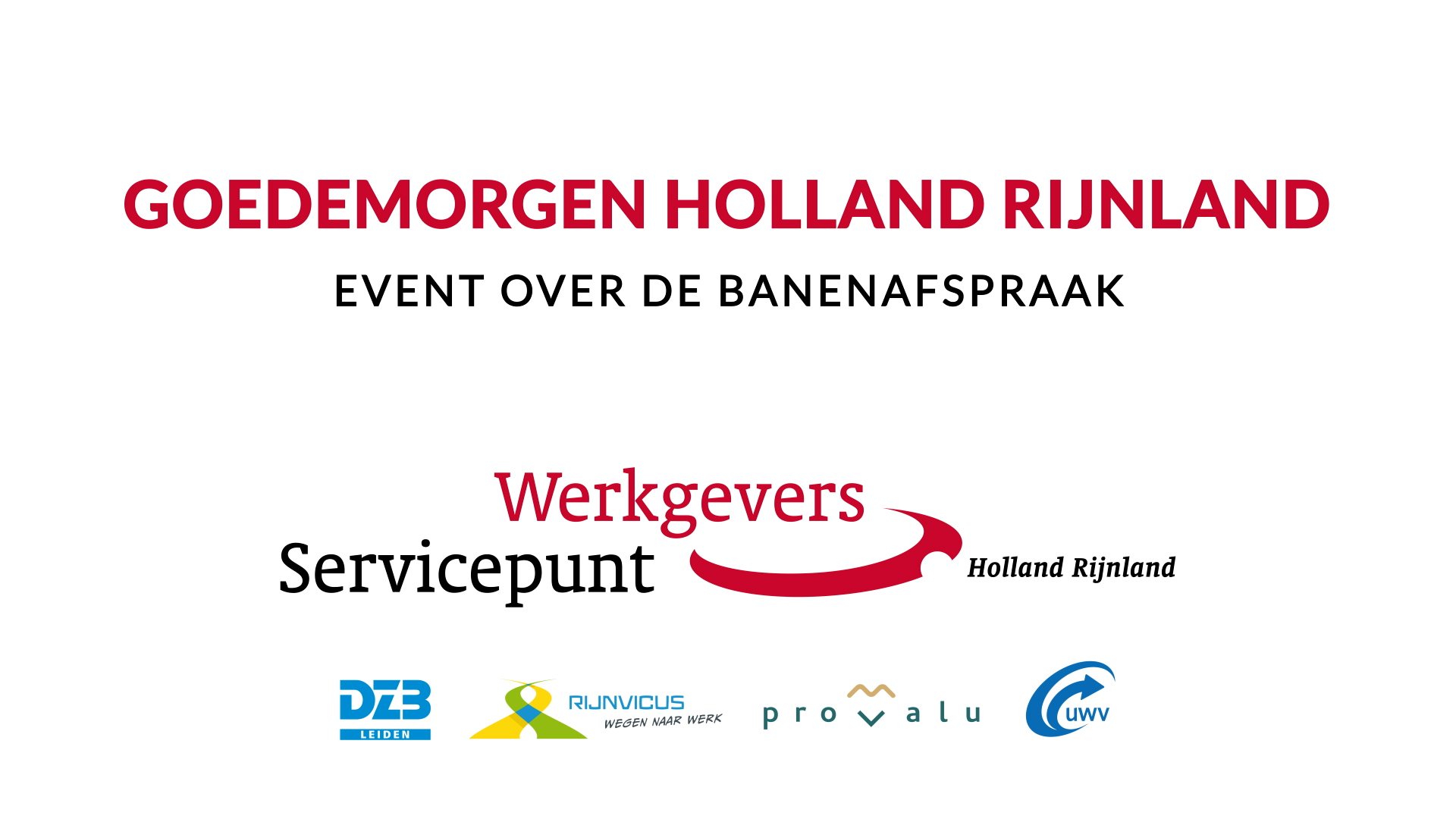 Goedemorgen Holland Rijnland event over de banenafspraak - logo WSP HR